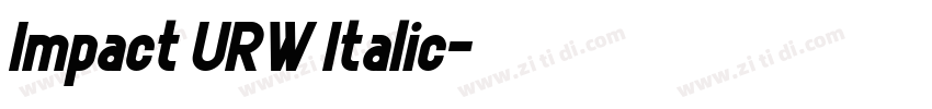 Impact URW Italic字体转换 Impact URW Italic字体转换